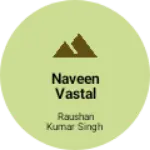 Business logo of Naveen vastal fatehpur more