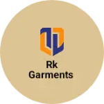 Business logo of RK GARMENTS