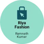Business logo of Riya fashion