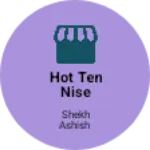 Business logo of Hot ten nise