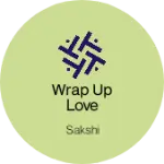 Business logo of Wrap Up Love