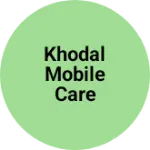 Business logo of KHODAL MOBILE CARE