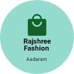 Business logo of Rajshree fashion