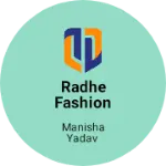 Business logo of Radhe fashion store