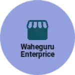 Business logo of Waheguru Enterprice