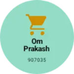 Business logo of Om prakash