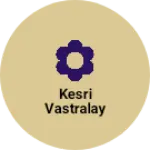 Business logo of Kesri vastralay