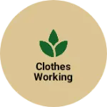 Business logo of Clothes working