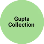 Business logo of Gupta collection