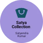 Business logo of Satya Collection
