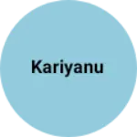 Business logo of Kariyanu