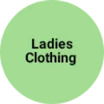Business logo of Ladies clothing