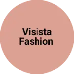 Business logo of visista fashion