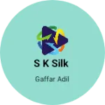 Business logo of S k silk