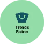 Business logo of Trends fation