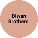 Business logo of Diwan brothers