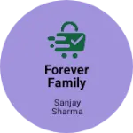 Business logo of Forever family wear