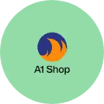 Business logo of A1 Shop