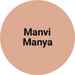 Business logo of Manvi manya