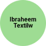 Business logo of Ibraheem textilw