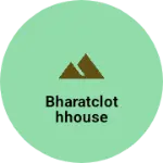 Business logo of BharatclothHouse