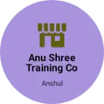 Business logo of Anu Shree training co