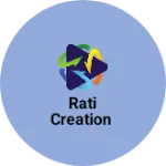 Business logo of RATI CREATION