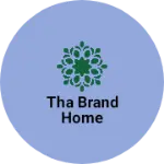 Business logo of Tha brand home