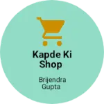 Business logo of Kapde ki Shop