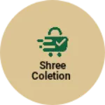 Business logo of Shree coletion