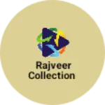 Business logo of Rajveer collection