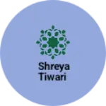 Business logo of Shreya tiwari