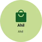 Business logo of Ahil