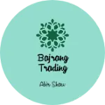 Business logo of Bajrang trading