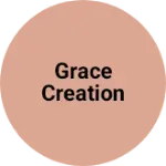 Business logo of GRACE CREATION