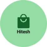 Business logo of Hitesh