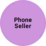 Business logo of Phone seller