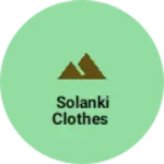 Business logo of Solanki Clothes