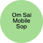 Business logo of Om sai mobile sop
