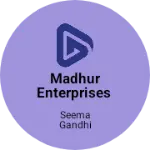 Business logo of Madhur enterprises