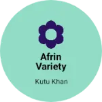 Business logo of Afrin variety Store