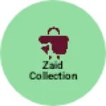 Business logo of Zaid collection
