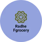 Business logo of Radhe fgrocery