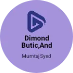 Business logo of Dimond butic,and fashion designing courses