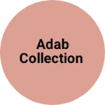 Business logo of Adab collection