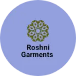 Business logo of Roshni garments