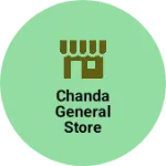Business logo of Chanda General Store