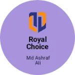 Business logo of Royal choice