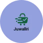 Business logo of Juwallri