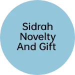 Business logo of Sidrah novelty and gift
